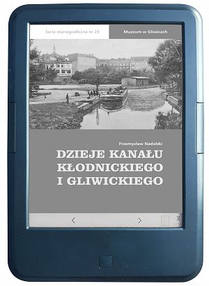 e-book: Dzieje Kanału Kłodnickiego i Gliwickiego - 