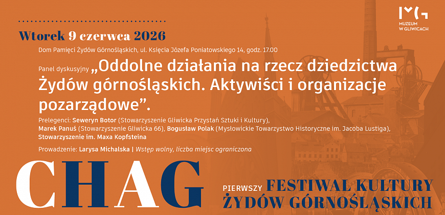 Panel dyskusyjny „Oddolne działania na rzecz dziedzictwa Żydów górnośląskich. Aktywiści i organizacje pozarządowe”.